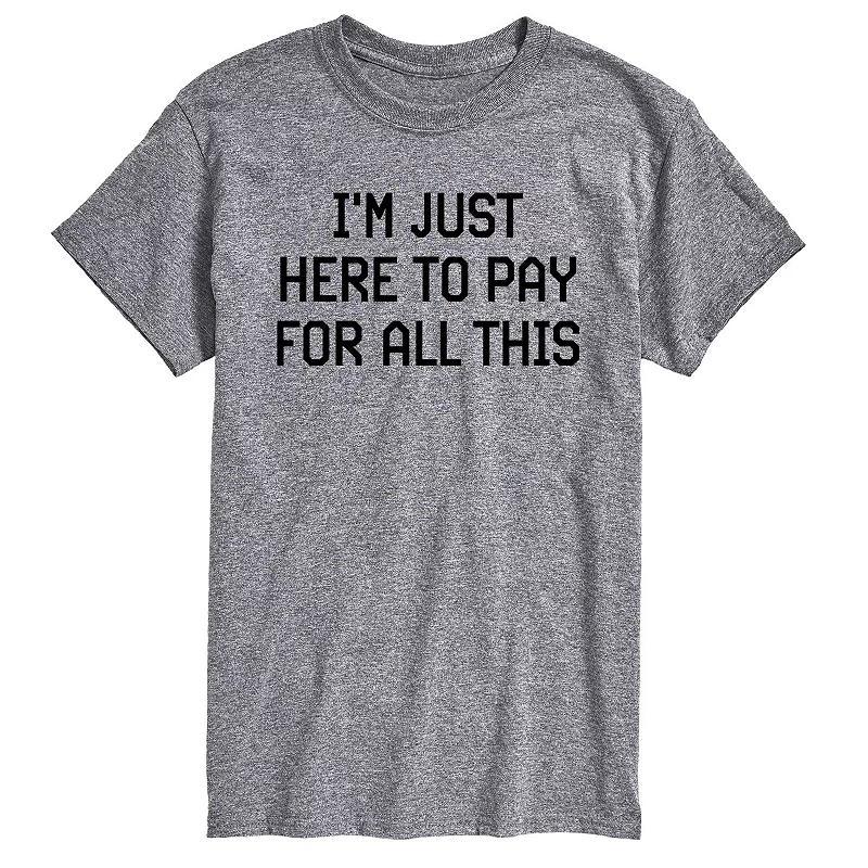 Big & Tall Just Here To Pay Graphic Tee, Mens Grey Gray Product Image