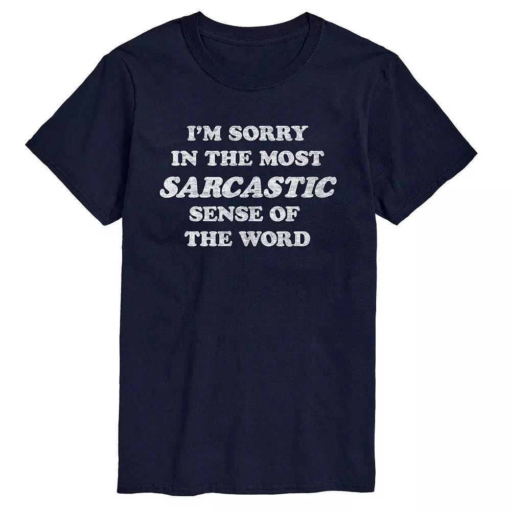Big & Tall Im Sorry Sarcastic Graphic Tee, Mens Product Image