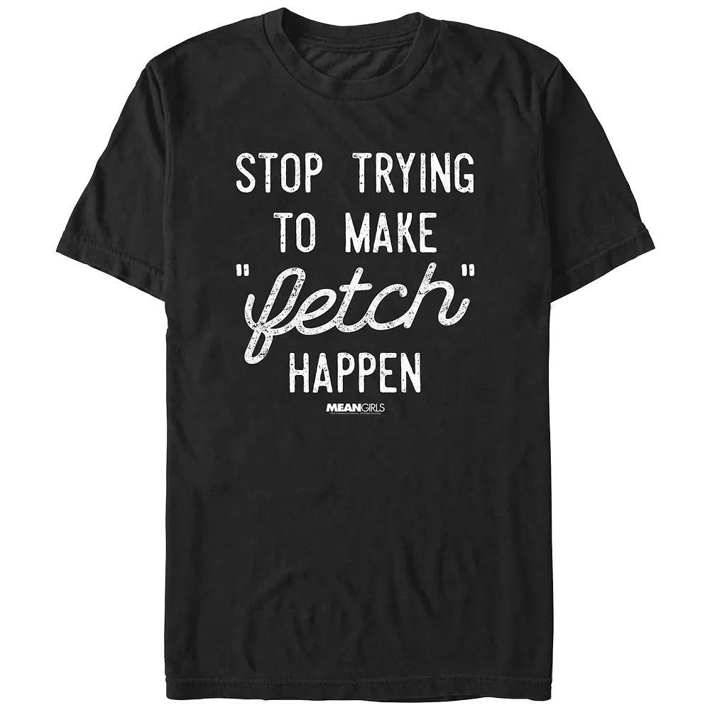 Men's Mean Girls Stop Trying To Make Fetch Happen Graphic Tee, Size: XL, Black Product Image