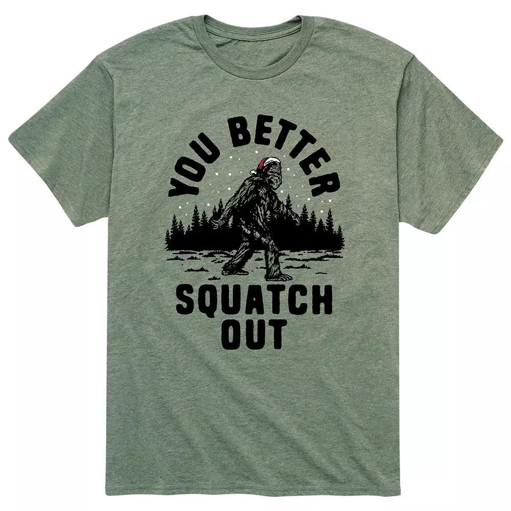 Mens You Better Squatch Out Tee Product Image