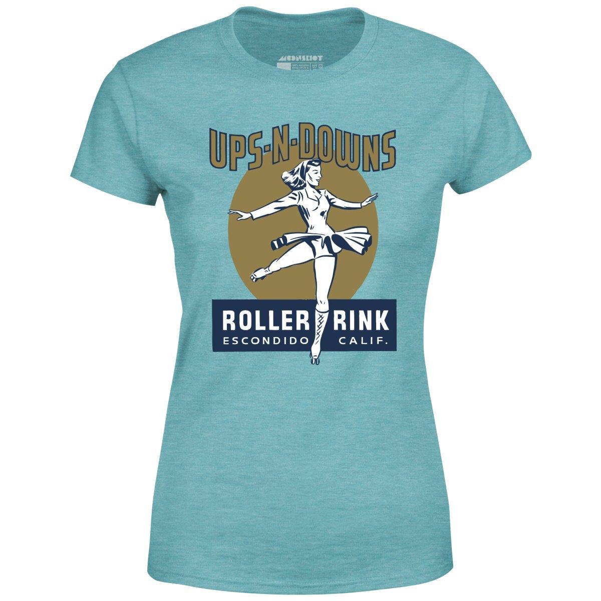 Ups-N-Downs - Escondido, CA - Vintage Roller Rink - Women's T-Shirt Female Product Image