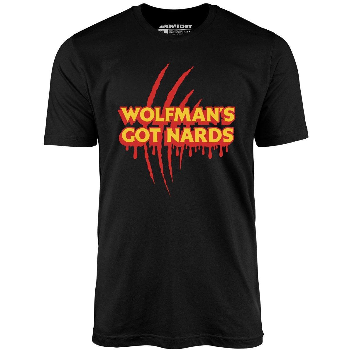 Wolfman's Got Nards - Unisex T-Shirt Unisex Product Image