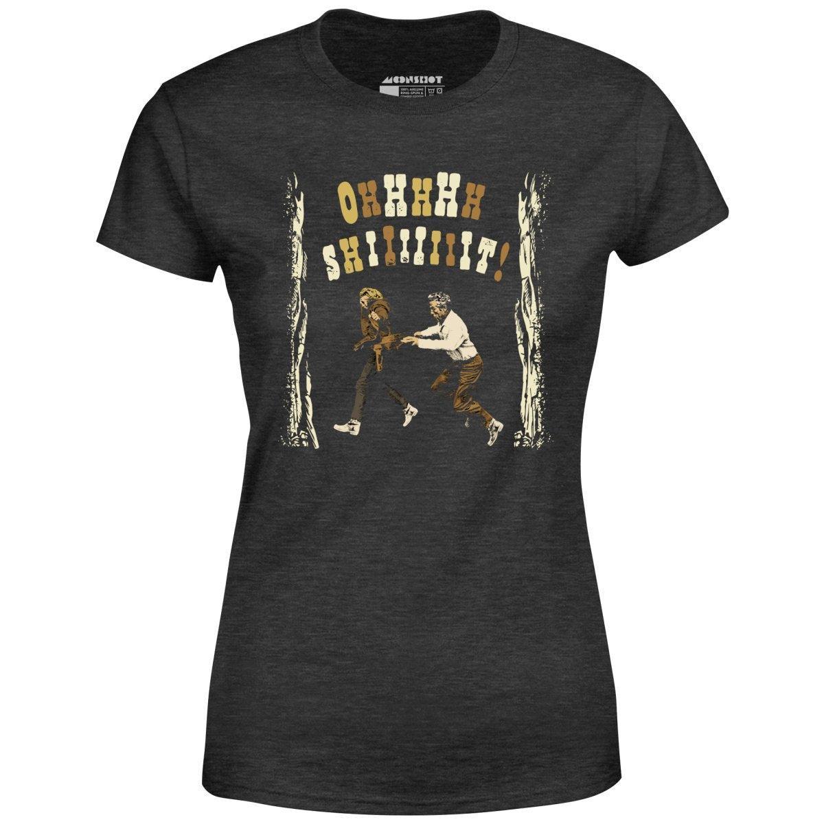 Ohhhhh Shiiiiiiit - Butch Cassidy & The Sundance Kid - Women's T-Shirt Female Product Image