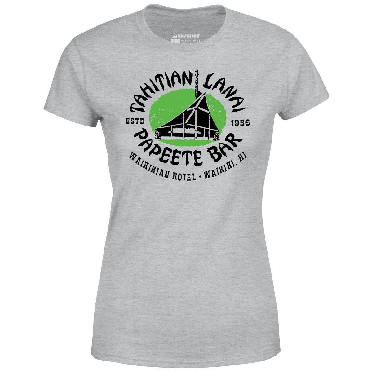 Tahitian Lanai Papeete Bar - Waikiki, HI - Vintage Tiki Bar - Women's T-Shirt Female Product Image