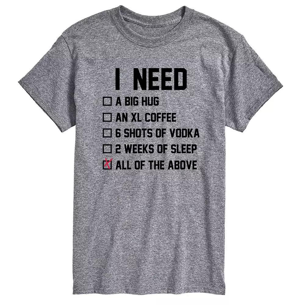 Big & Tall I Need All Of The Above Graphic Tee, Mens Product Image