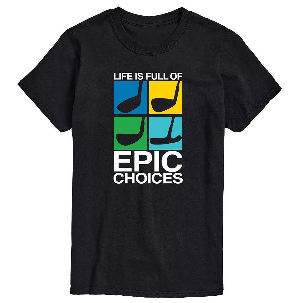 Mens Life is Full of Epic Choice Golf Graphic Tee Product Image