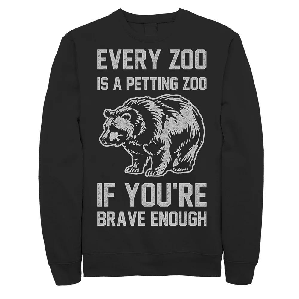 Mens Every Zoo Is A Petting Zoo If Youre Brave Enough Fleece Product Image
