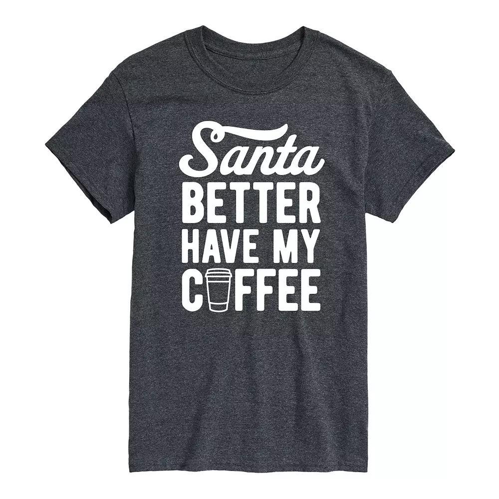 Men's Santa Better Have My Coffee Tee, Size: XS, Gray Product Image