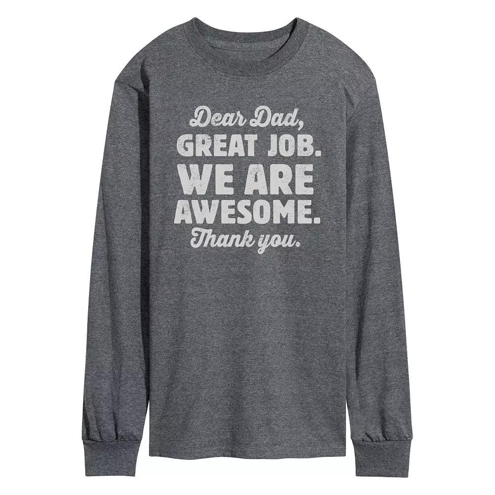 Mens Dear Dad Great Job Long Sleeve Product Image