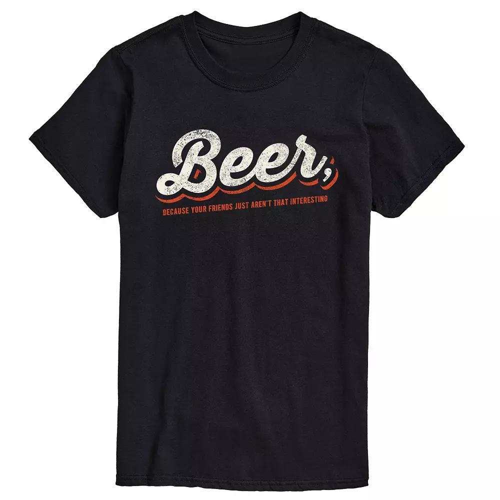 Mens Friends arent that Interesting Tee Product Image