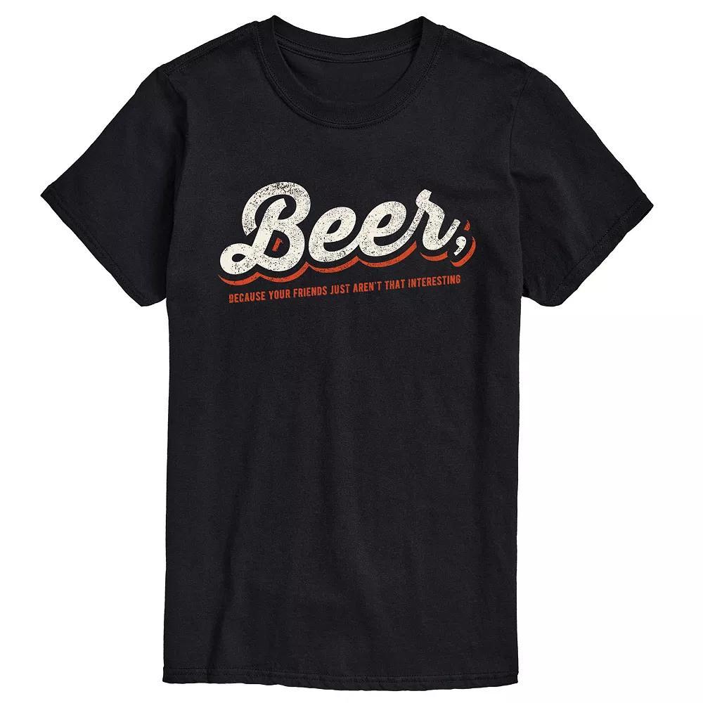 Mens Friends arent that Interesting Tee Product Image