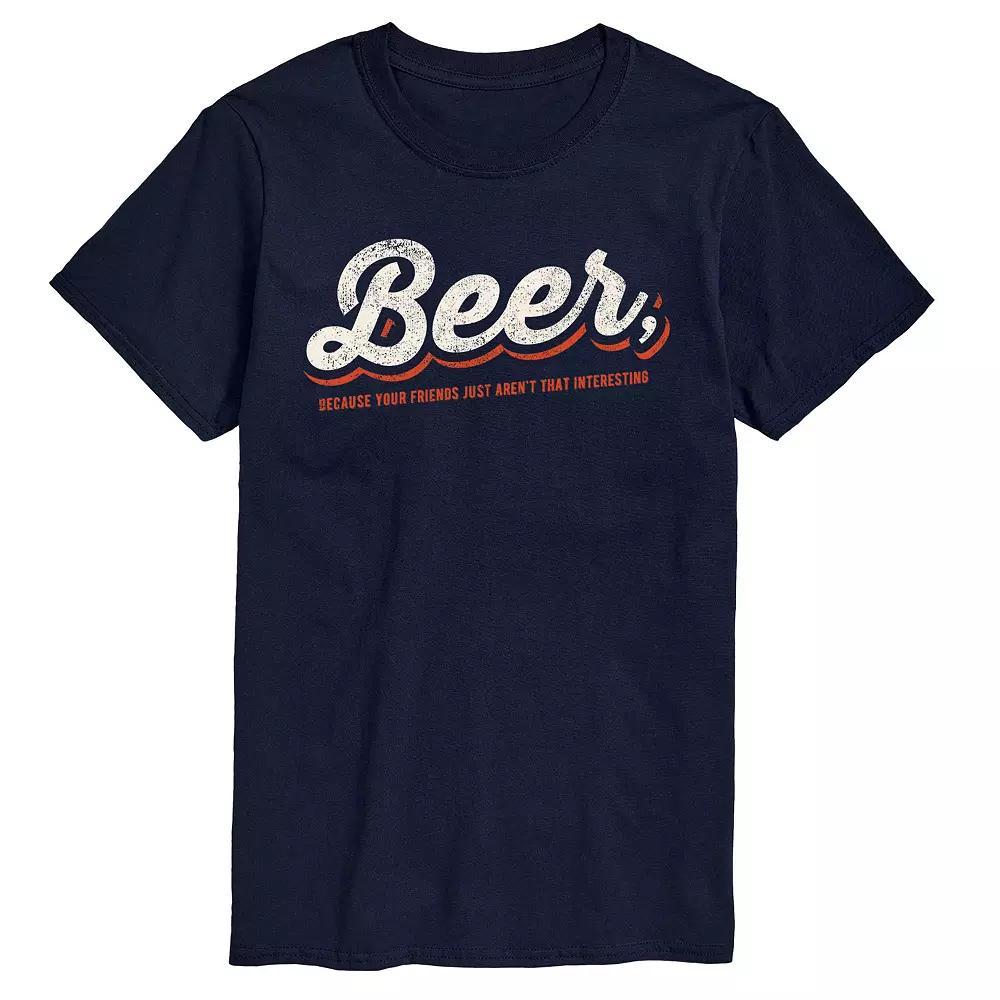 Mens Friends arent that Interesting Tee Product Image