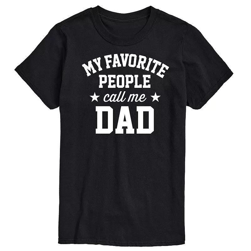 Mens My Favorite People Call Me Dad Graphic Tee Product Image