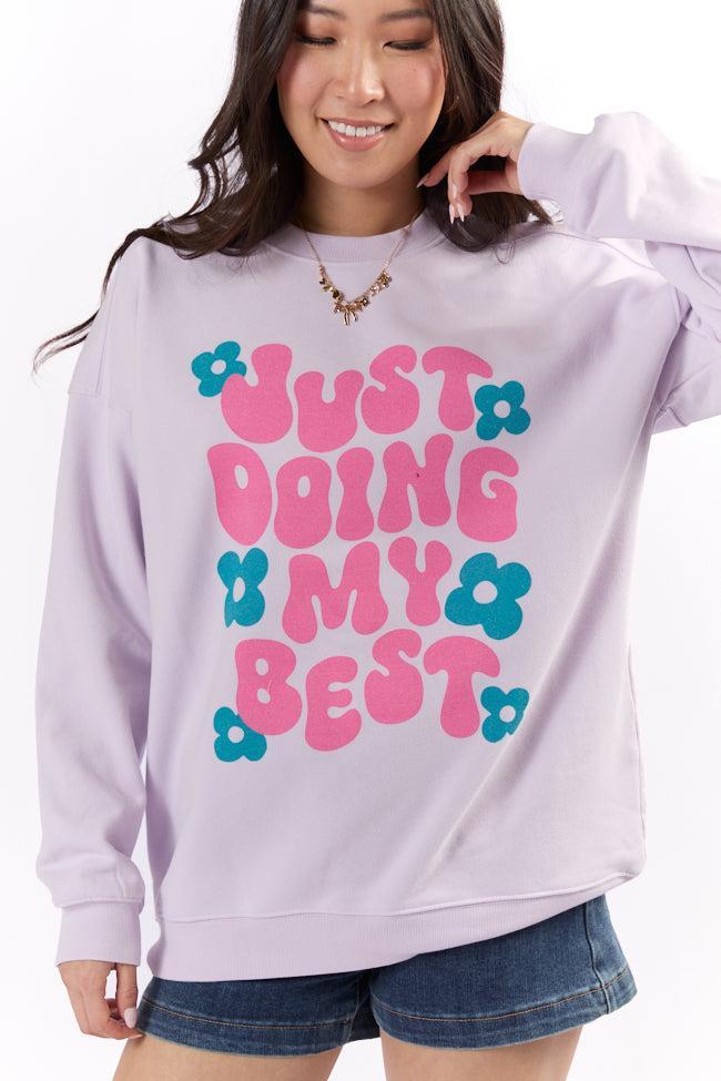 Just Doing My Best Light Lilac Graphic Sweatshirt Product Image