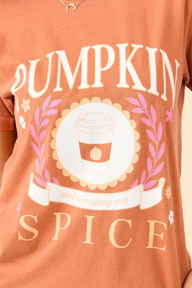 Pumpkin Spice And Everything Nice Rust Graphic Tee SALE Product Image