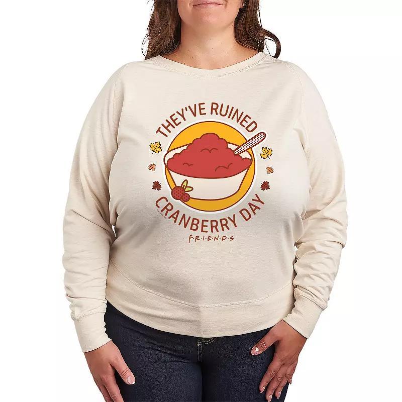 Plus Size Friends Ruined Cranberry Day French Terry Long Sleeve Tee, Womens Product Image