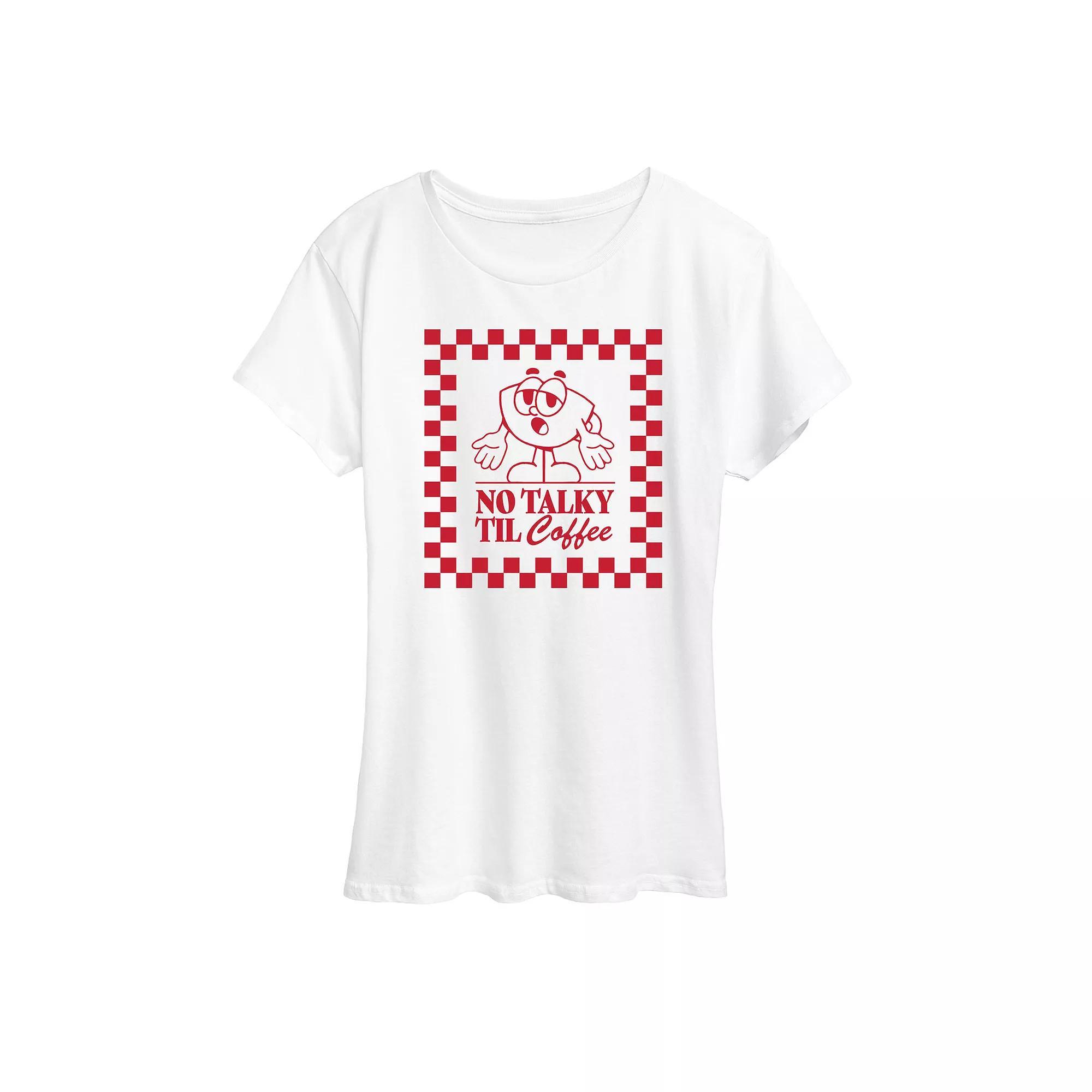 Womens No Talky Til Coffee Graphic Tee Product Image