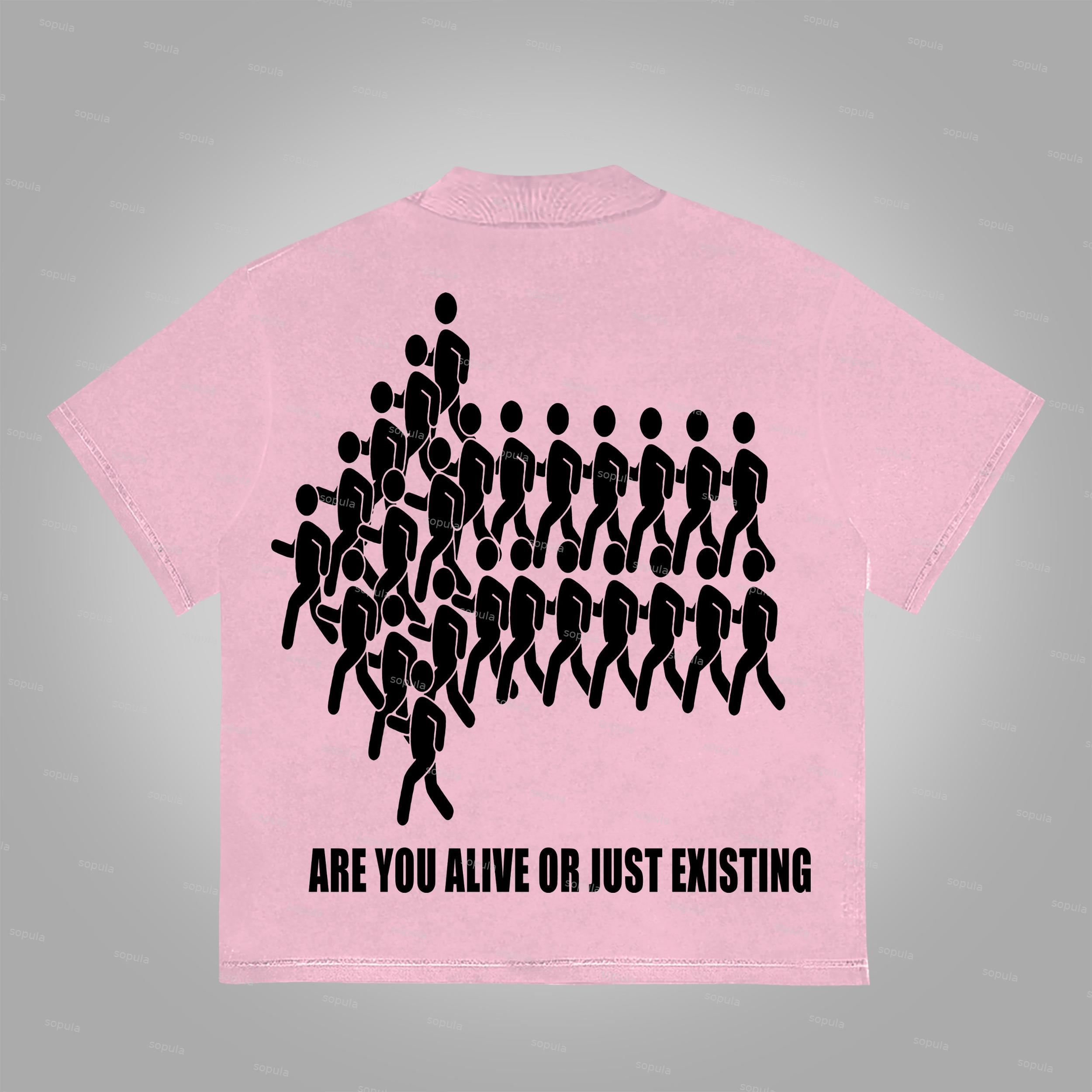 Sopula Are You Alive Or Just Existing Graphics Print Cotton T-Shirt Product Image