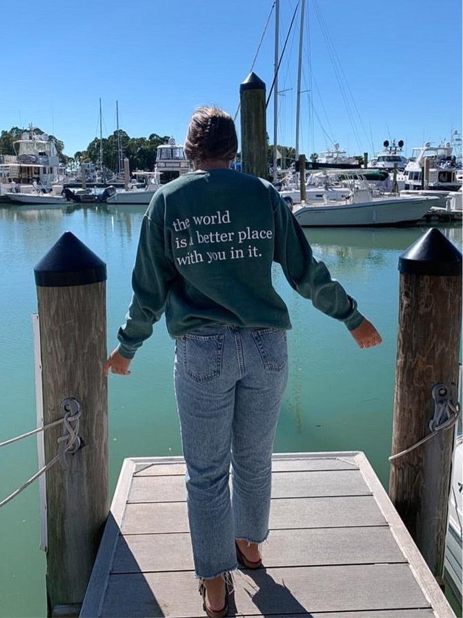 The World Is A Better Place With You Sweatshirt Girls Product Image