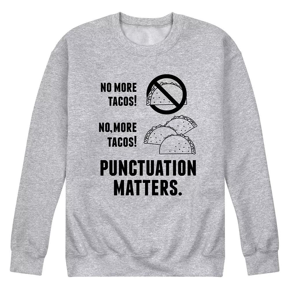Mens Tacos Punctuation Matters Sweatshirt Product Image