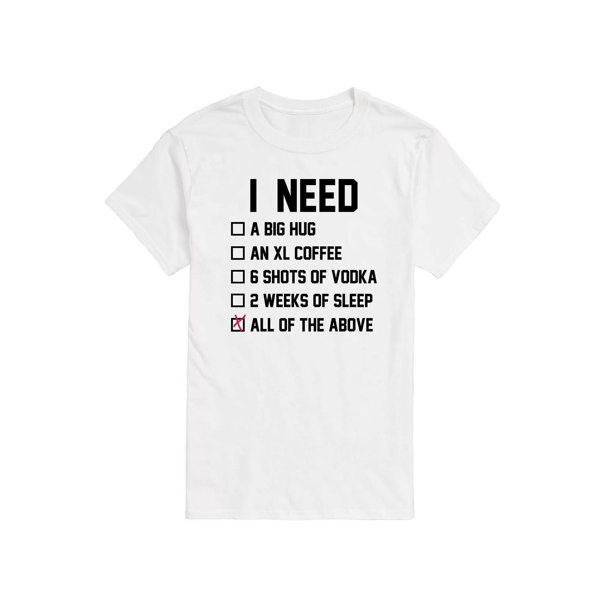 Big & Tall I Need All Of The Above Graphic Tee, Mens Product Image