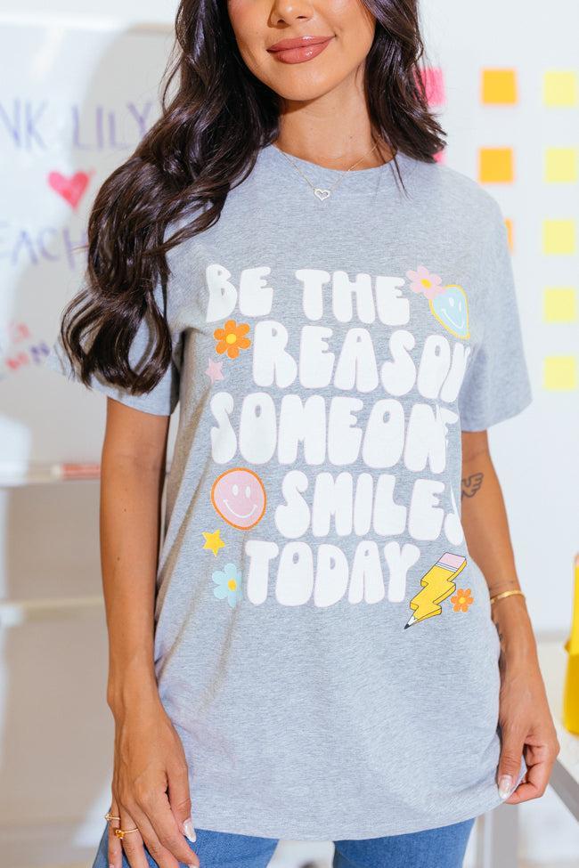 Be The Reason Someone Smiles Today Light Grey Graphic Tee Product Image