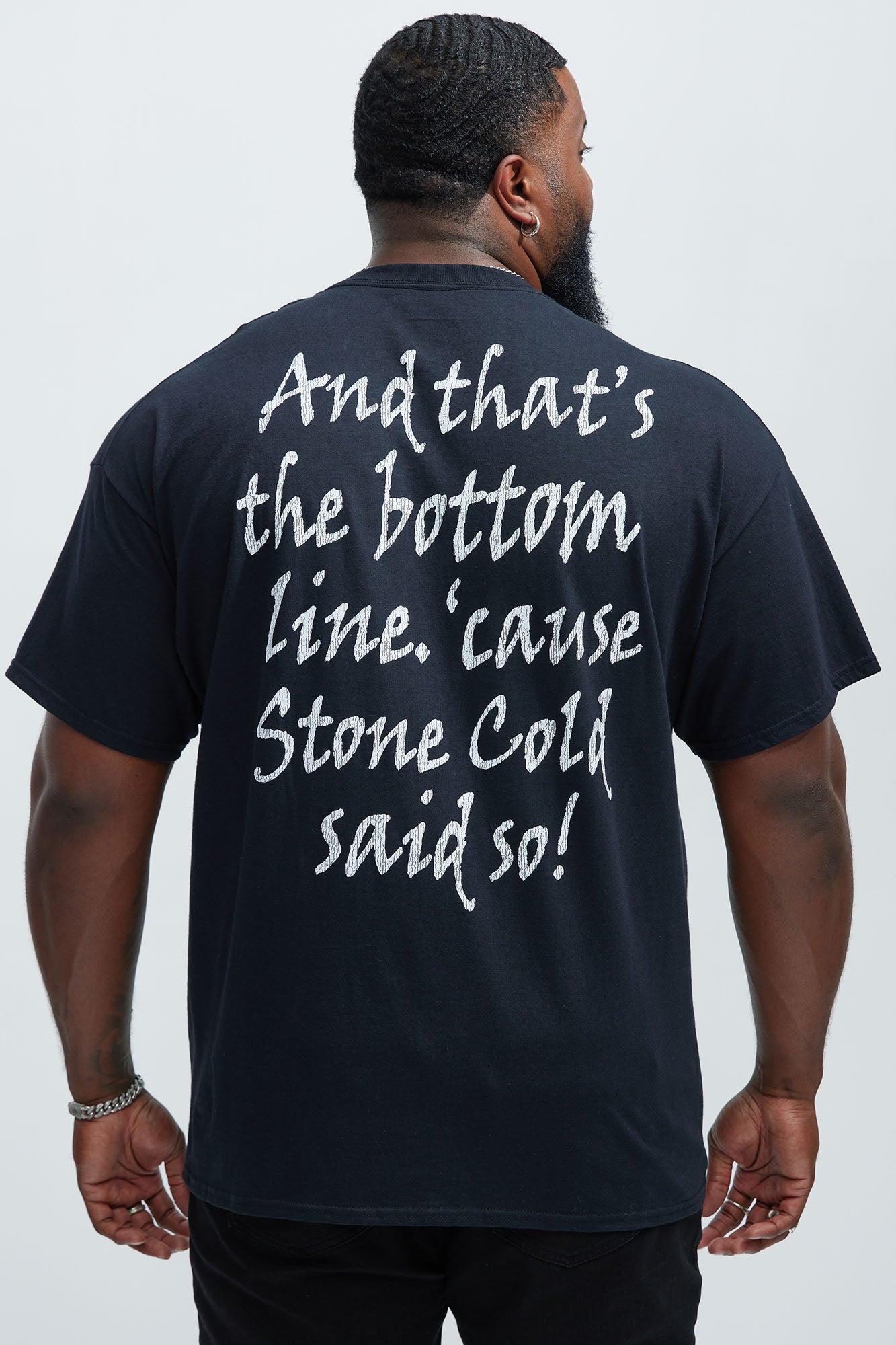 WWE And That's The Bottom Line 'cause Stone Cold Said So Short Sleeve Tee - Black Product Image