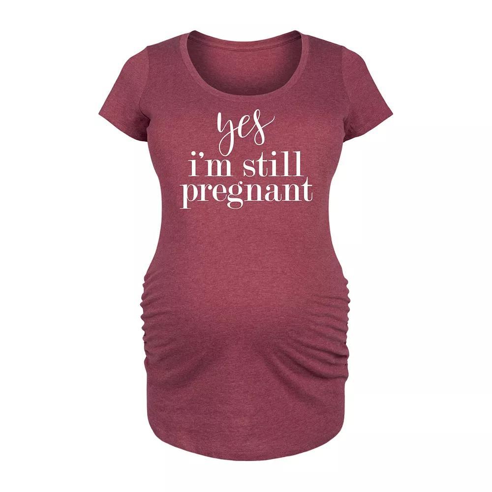 Maternity Yes Im Still Pregnant Graphic Tee, Womens Heather Grey Product Image