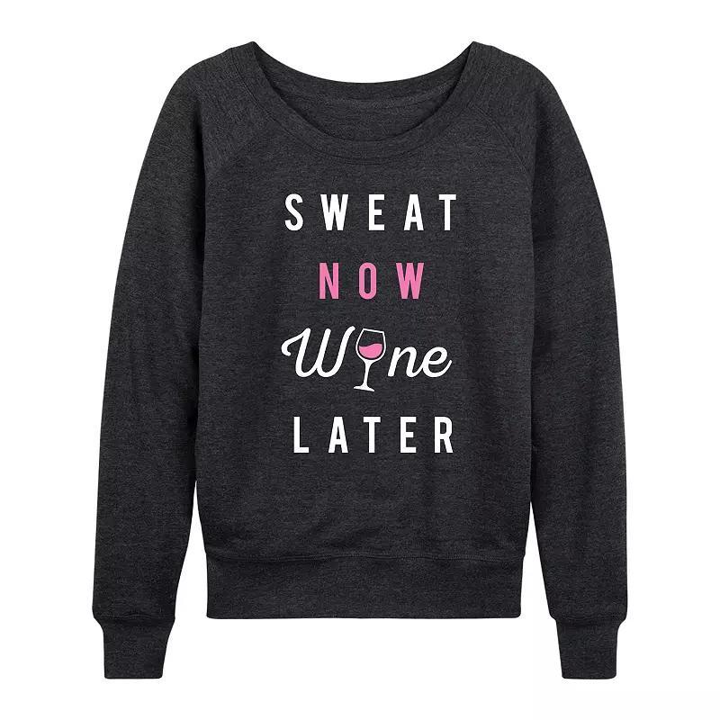 Women's Sweat Now Wine Later French Terry Long Sleeve Tee, Size: Small, Heather Grey Product Image