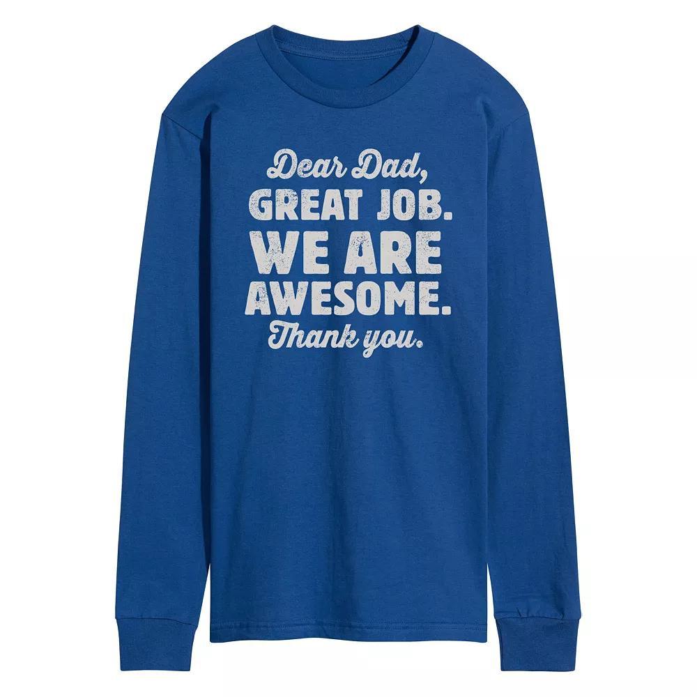 Mens Dear Dad Great Job Long Sleeve Product Image