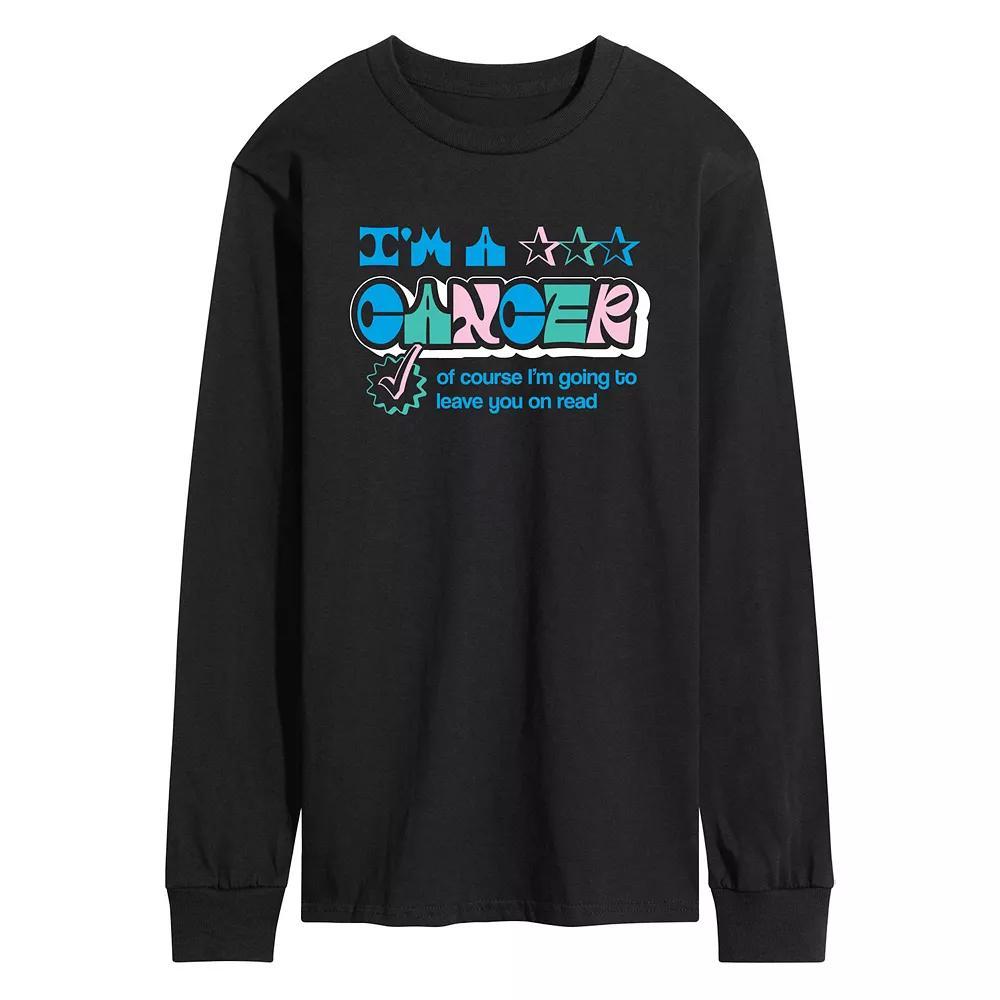 Mens Im A Cancer Leave You On Read Long Sleeve Graphic Tee Product Image