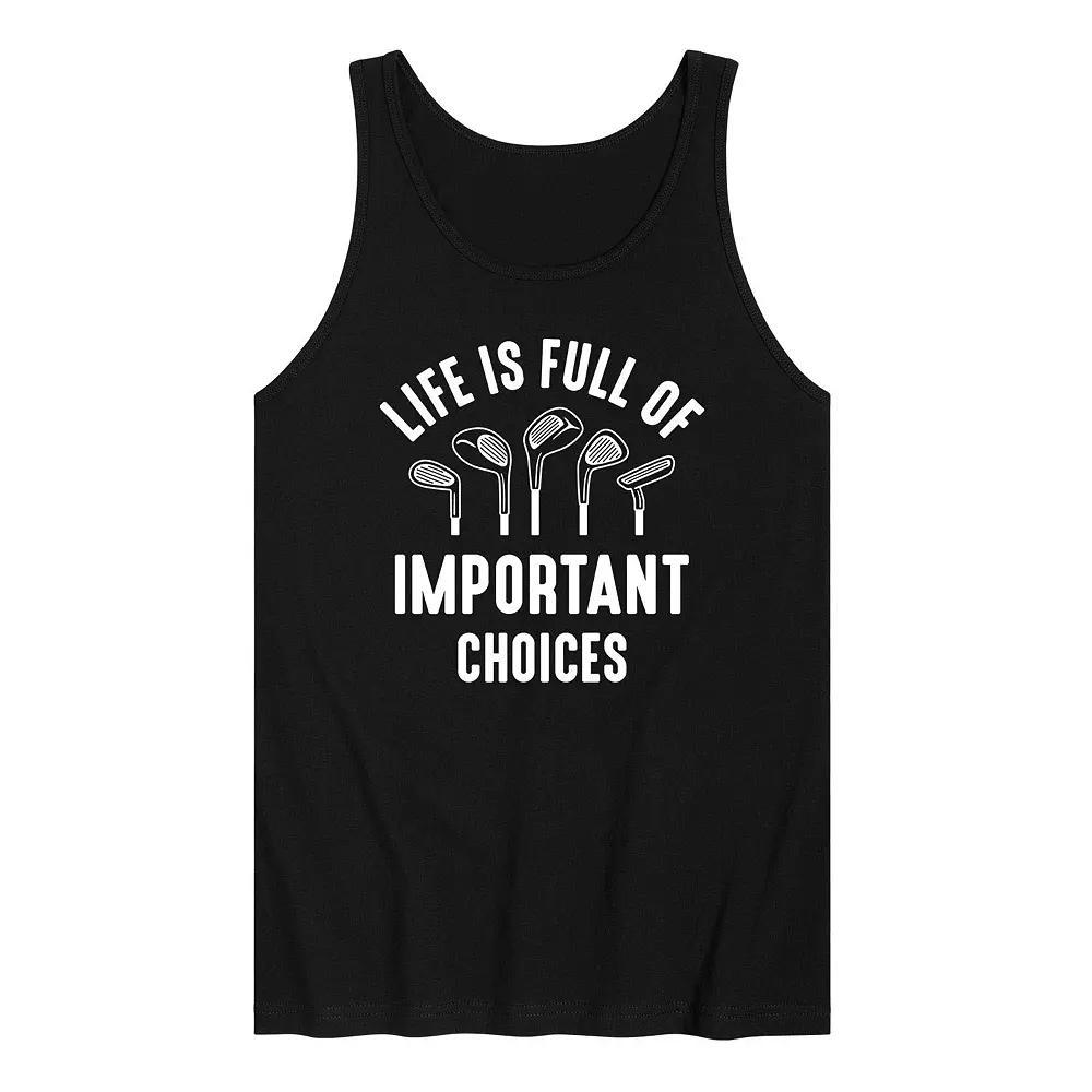Mens Life Is Full Of Important Choices Tank Top Product Image