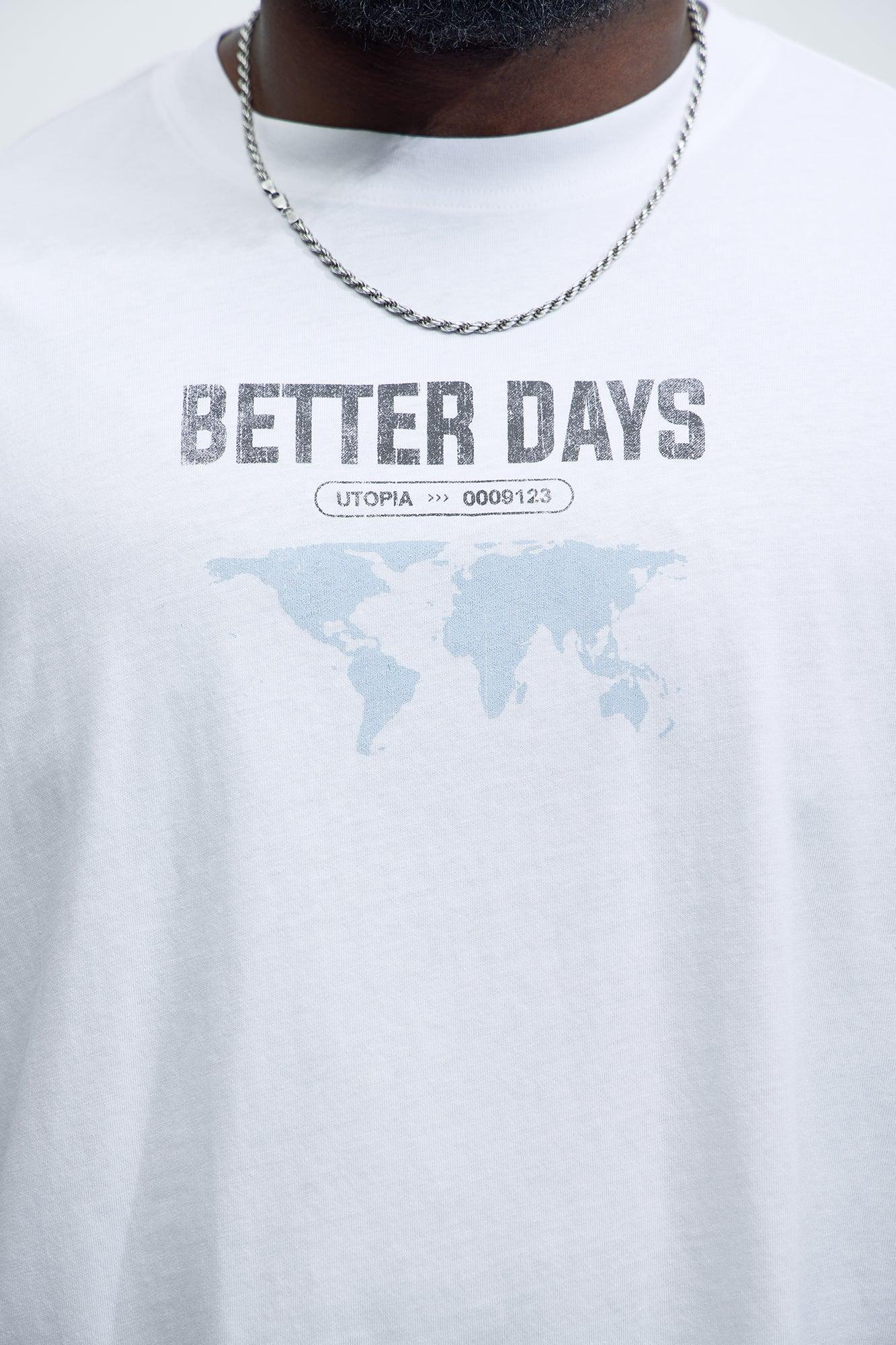 Better Days Ahead Oversized Short Sleeve Tee - White Product Image