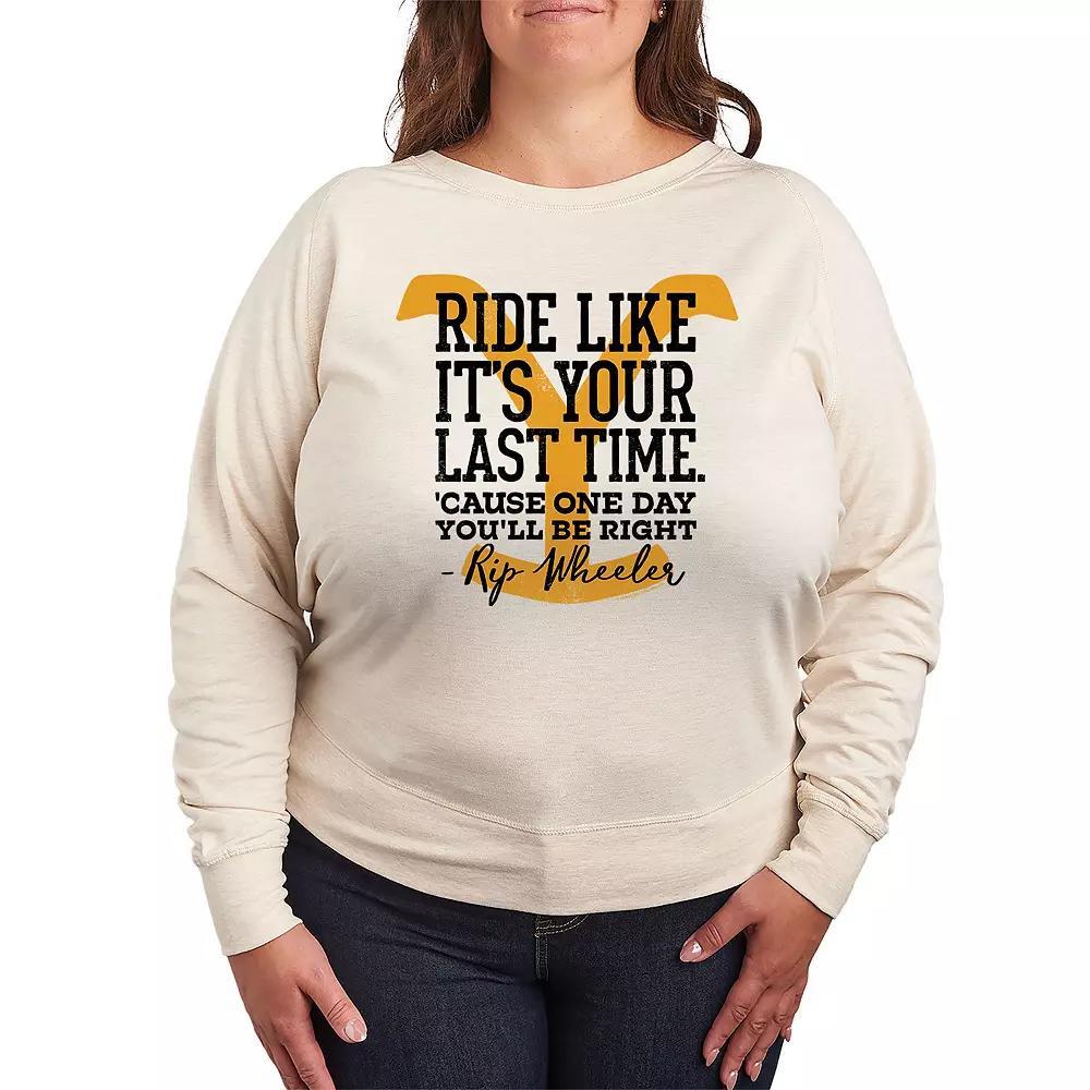 Plus Size Yellowstone Like Your Last Time French Terry Long Sleeve Tee, Womens Product Image