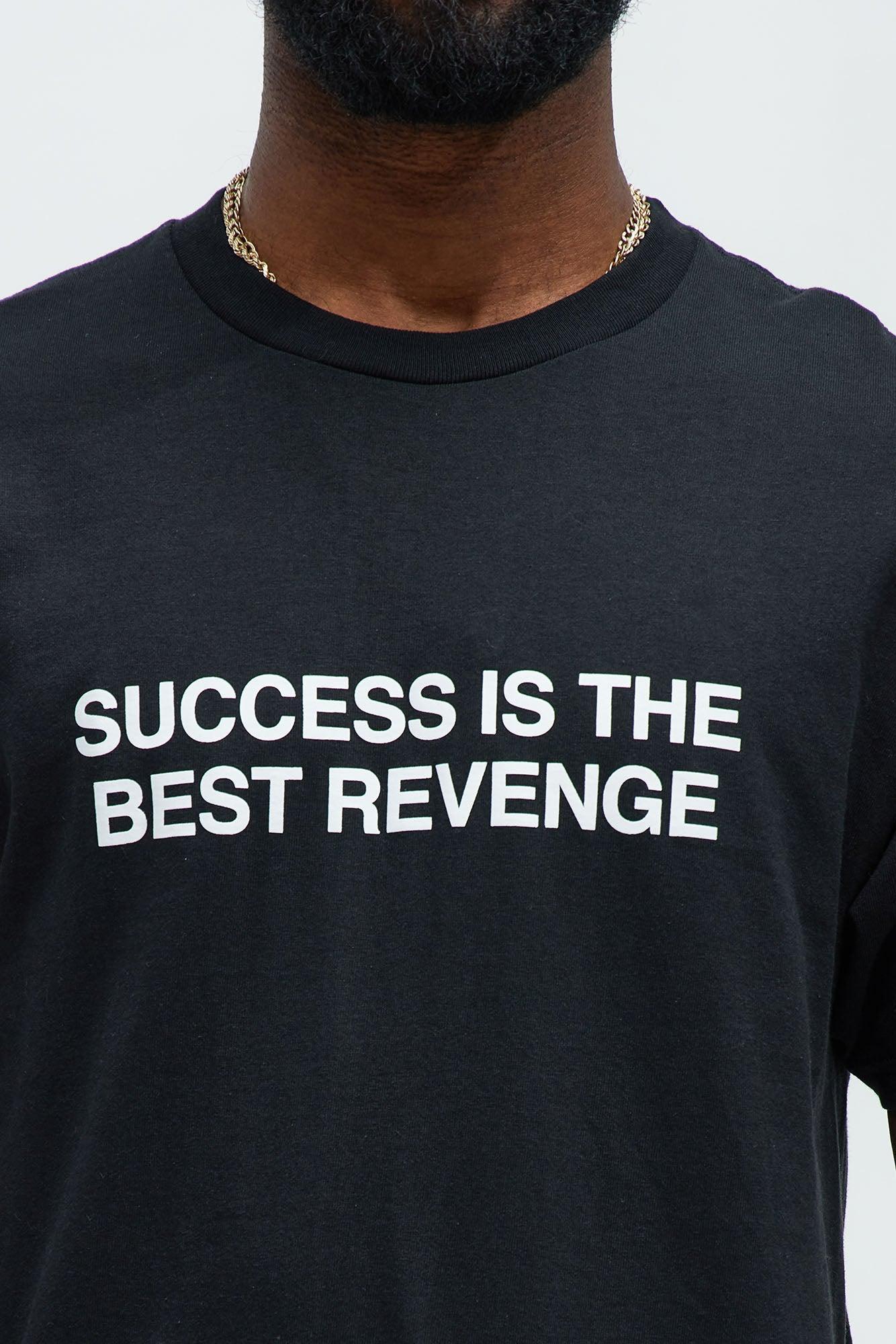 Success Is The Best Revenge Short Sleeve Tee - Black Product Image