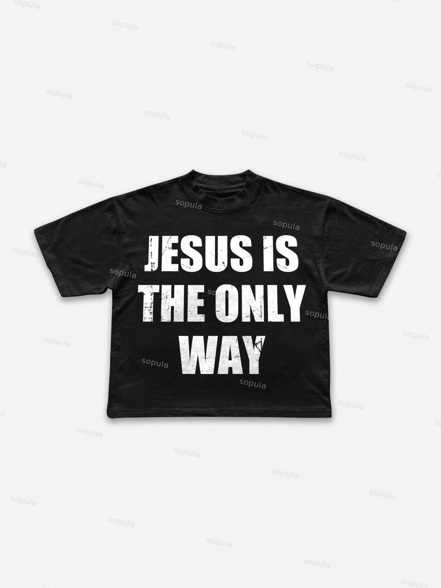 Jesus Is The Only Way Cropped T-shirt Product Image