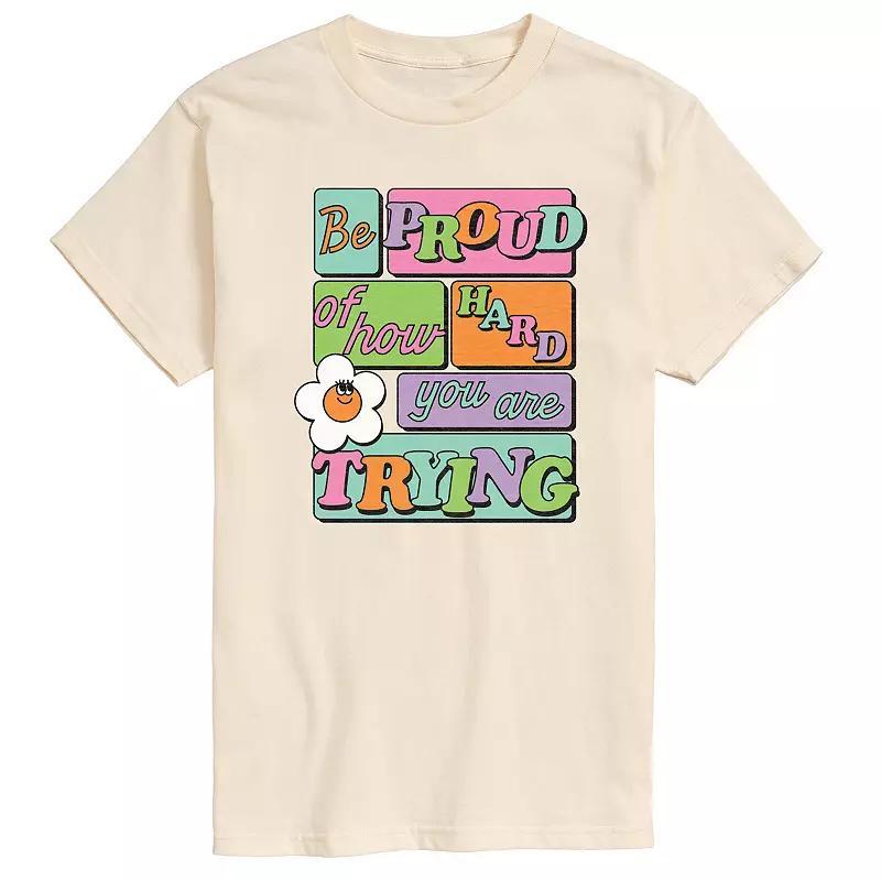 Mens Be Proud Of How Hard You Are Trying Graphic Tee Grey Gray Product Image