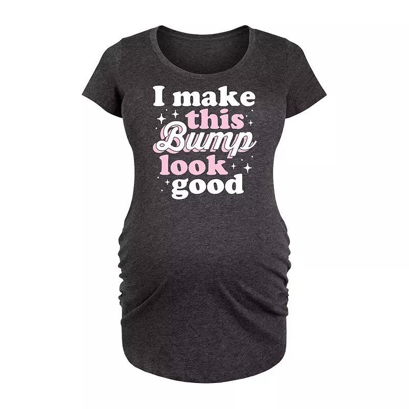 Maternity I Make This Bump Look Good Graphic Tee, Womens Product Image