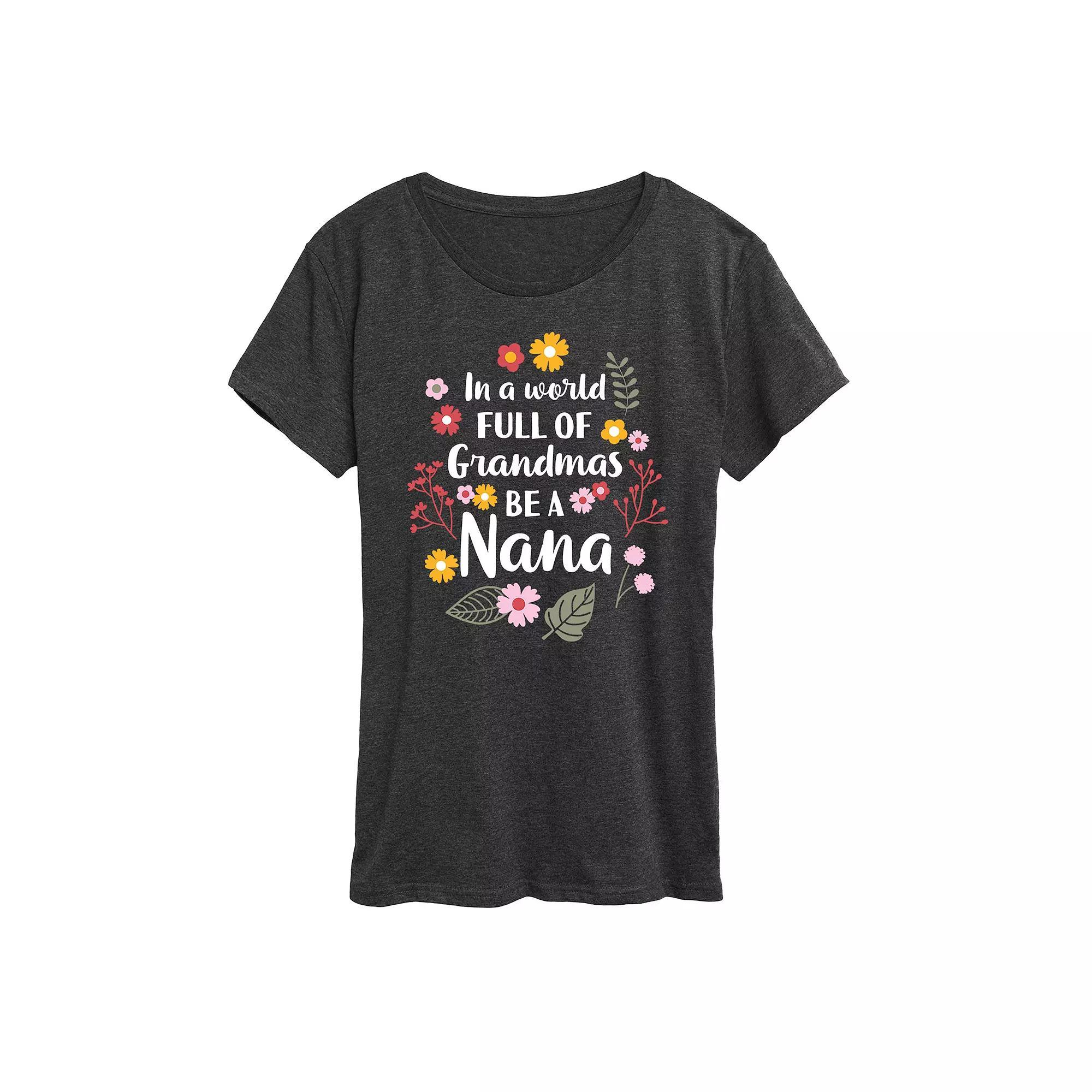 Womens In A World Of Grandmas Be A Nana Graphic Tee Heather Grey Product Image