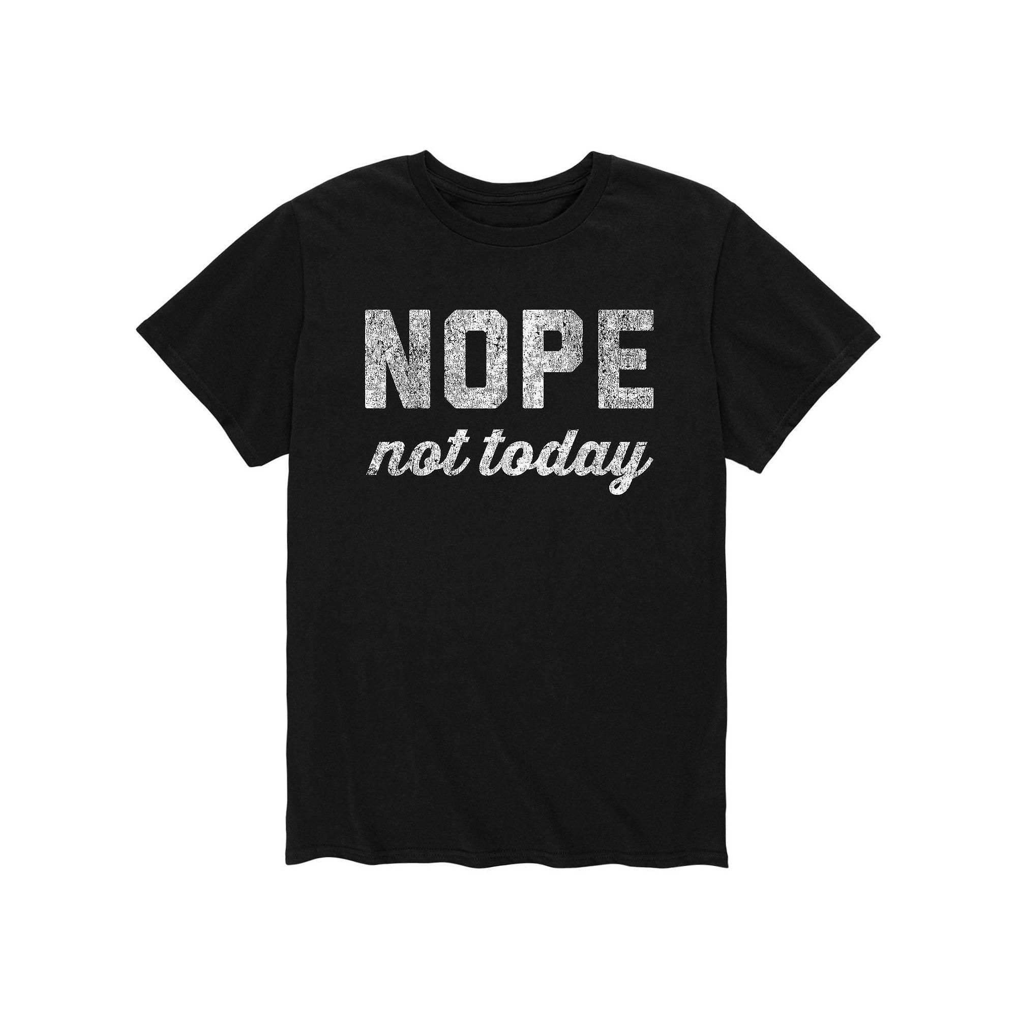Mens Nope Not Today Tee Product Image
