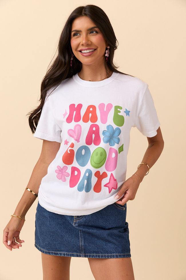 Have A Good Day White Graphic Tee SALE Product Image